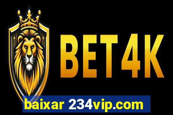 baixar 234vip.com